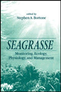 Seagrasses: Monitoring, Ecology, Physiology, and Management