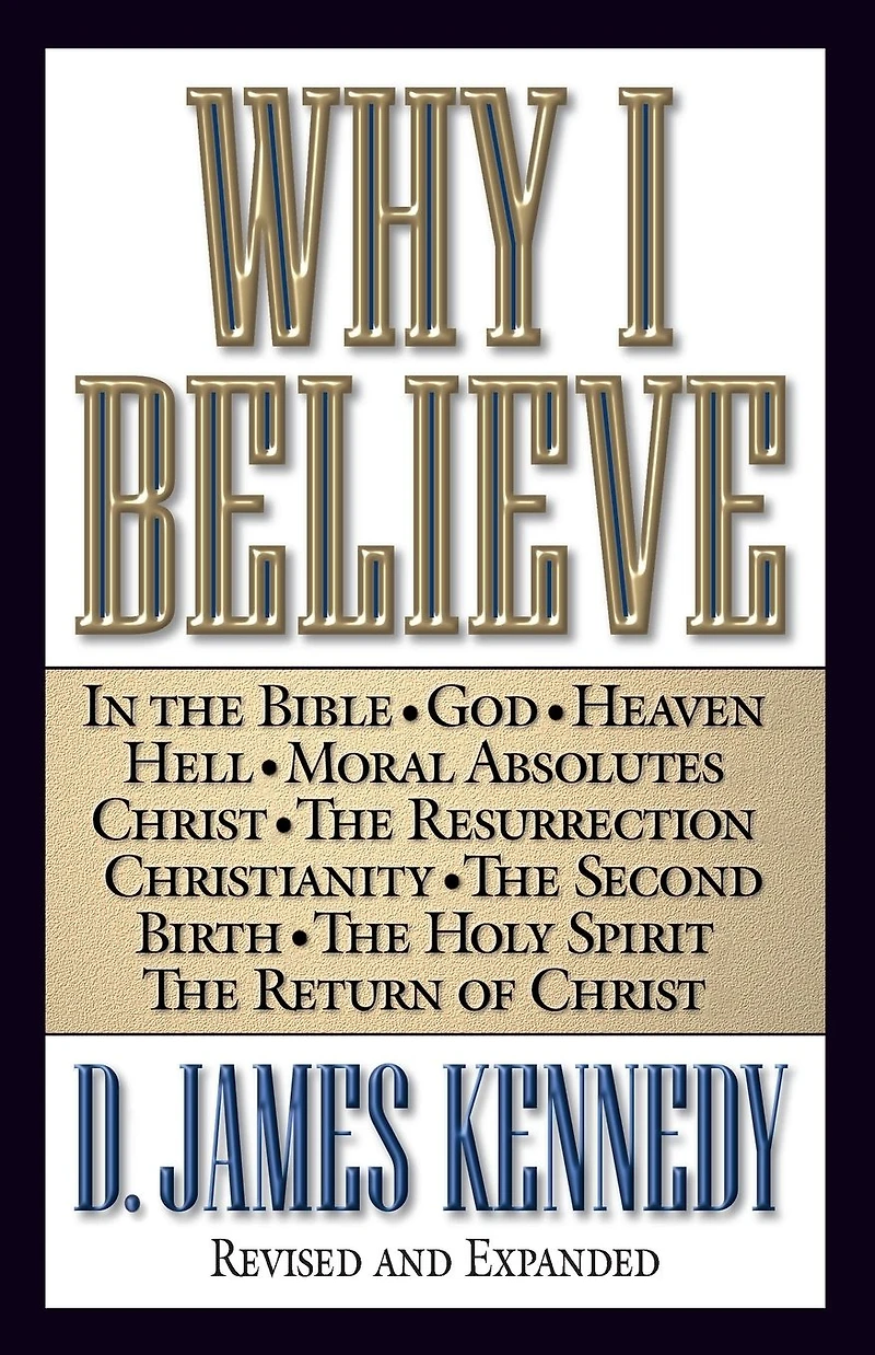 Why I Believe