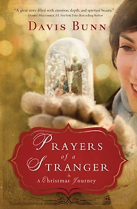 Prayers of A Stranger: Christmas Story
