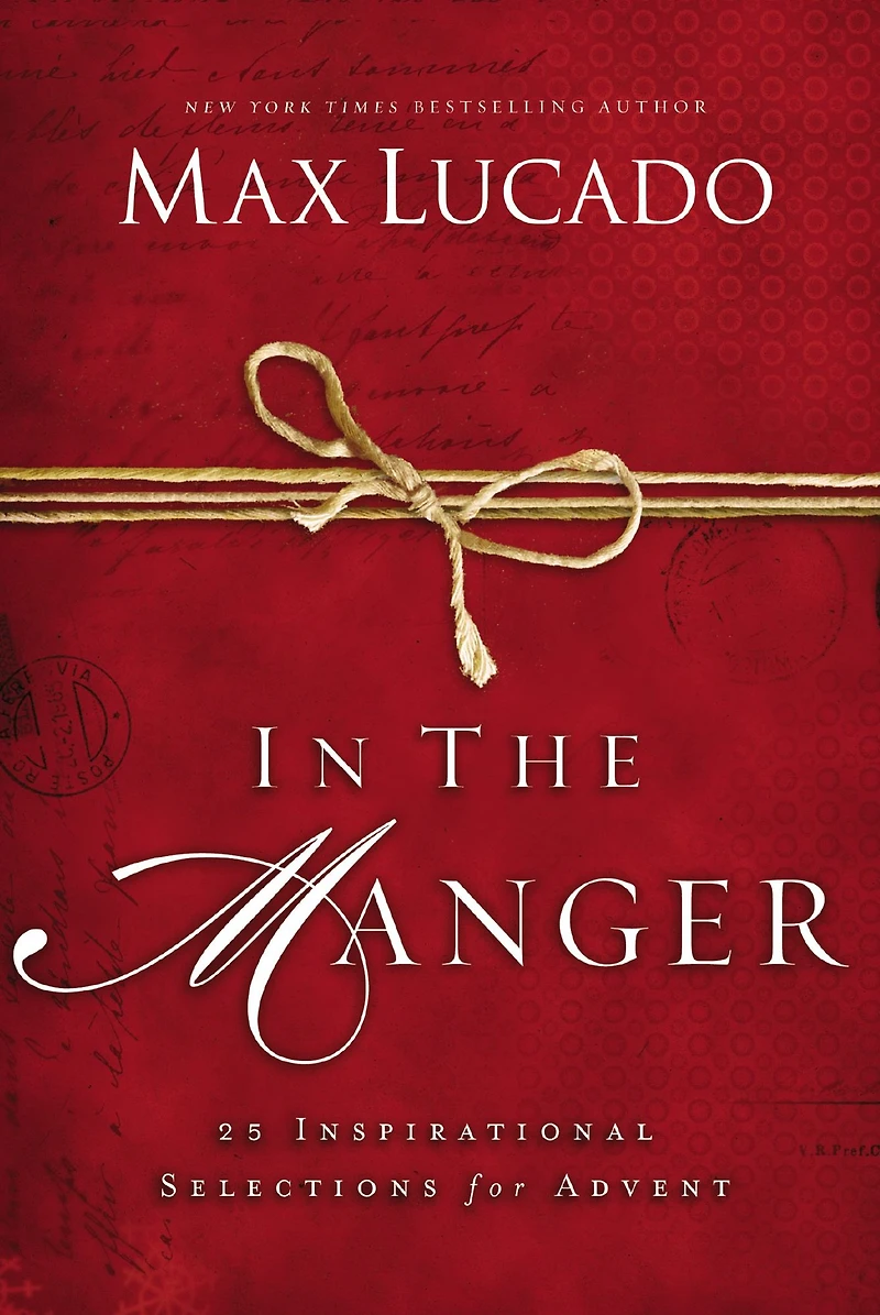 the Manger: 25 Inspirational Selections for Advent