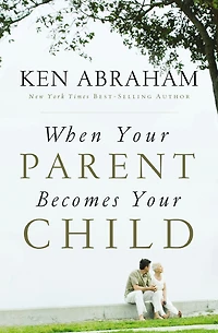 When Your Parent Becomes Child: A Journey of Faith Through My Mother's Dementia