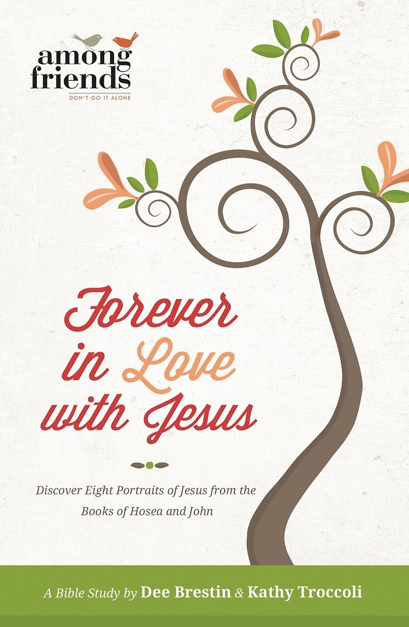 Forever Love With Jesus: Becoming One the of Your Life
