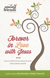 Forever Love With Jesus: Becoming One the of Your Life