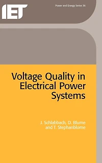 Voltage Quality Electrical Power Systems: