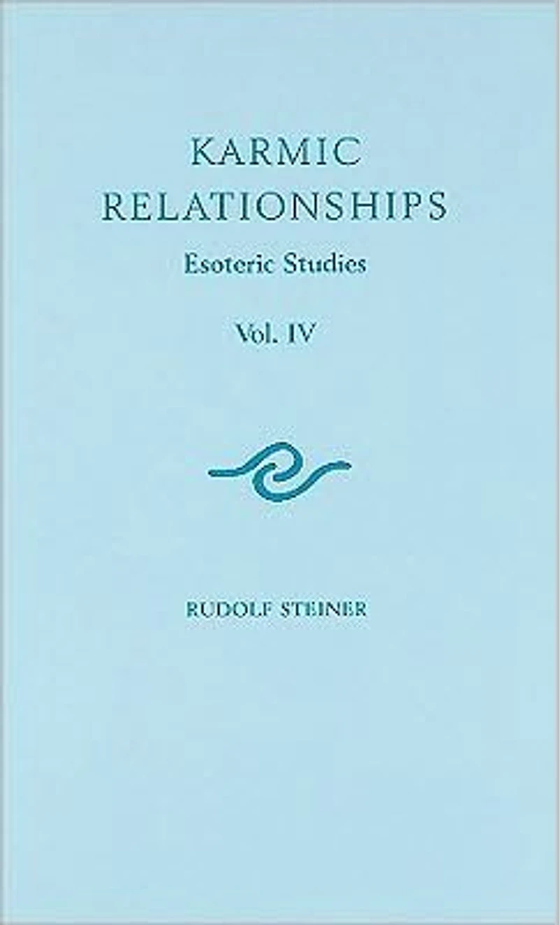 Karmic Relationships: Volume 4: Esoteric Studies
