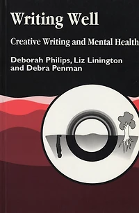 Writing Well: Creative and Mental Health