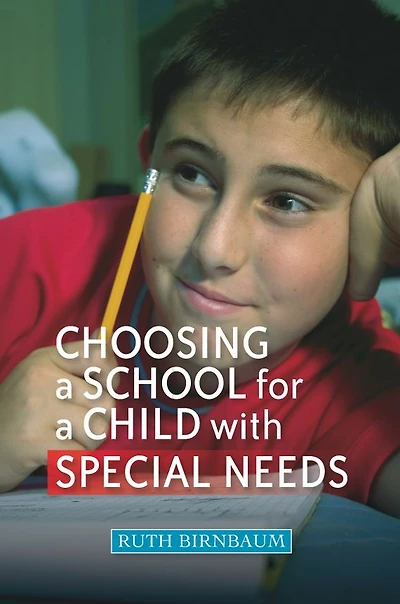 Choosing a School for Child With Special Needs