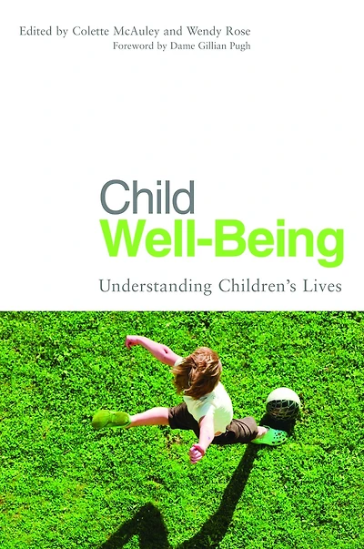 Child Well-Being: Understanding Children's Lives