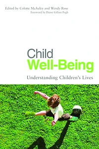 Child Well-Being: Understanding Children's Lives