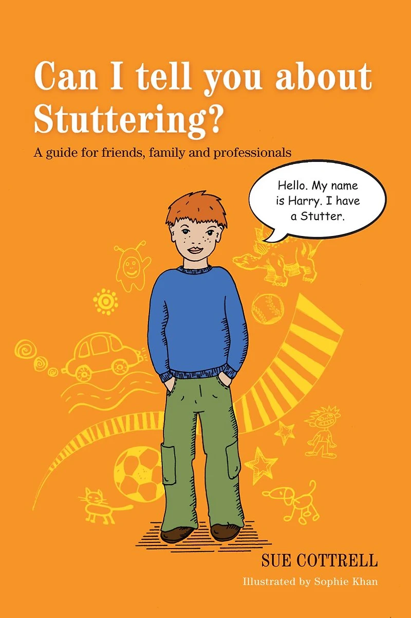 Can I tell you about Stuttering?: A guide for friends, family and professionals