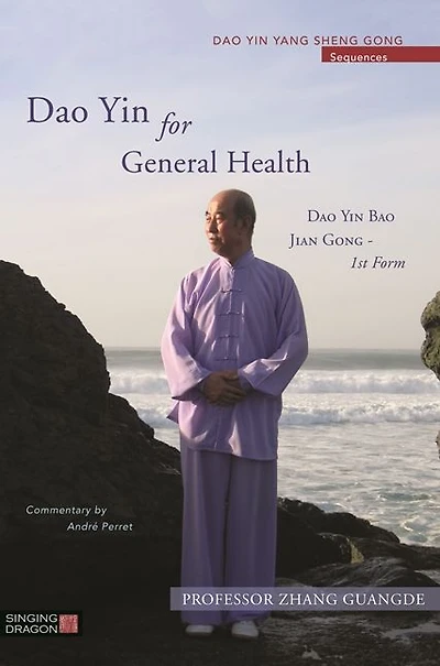 Dao Yin for General Health: Bao Jian Gong 1st Form