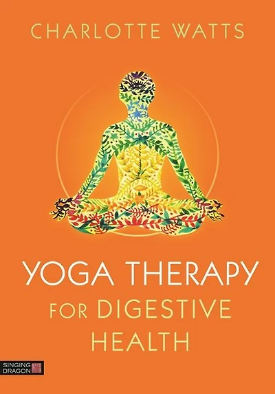 Yoga Therapy for Digestive Health