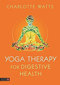 Yoga Therapy for Digestive Health