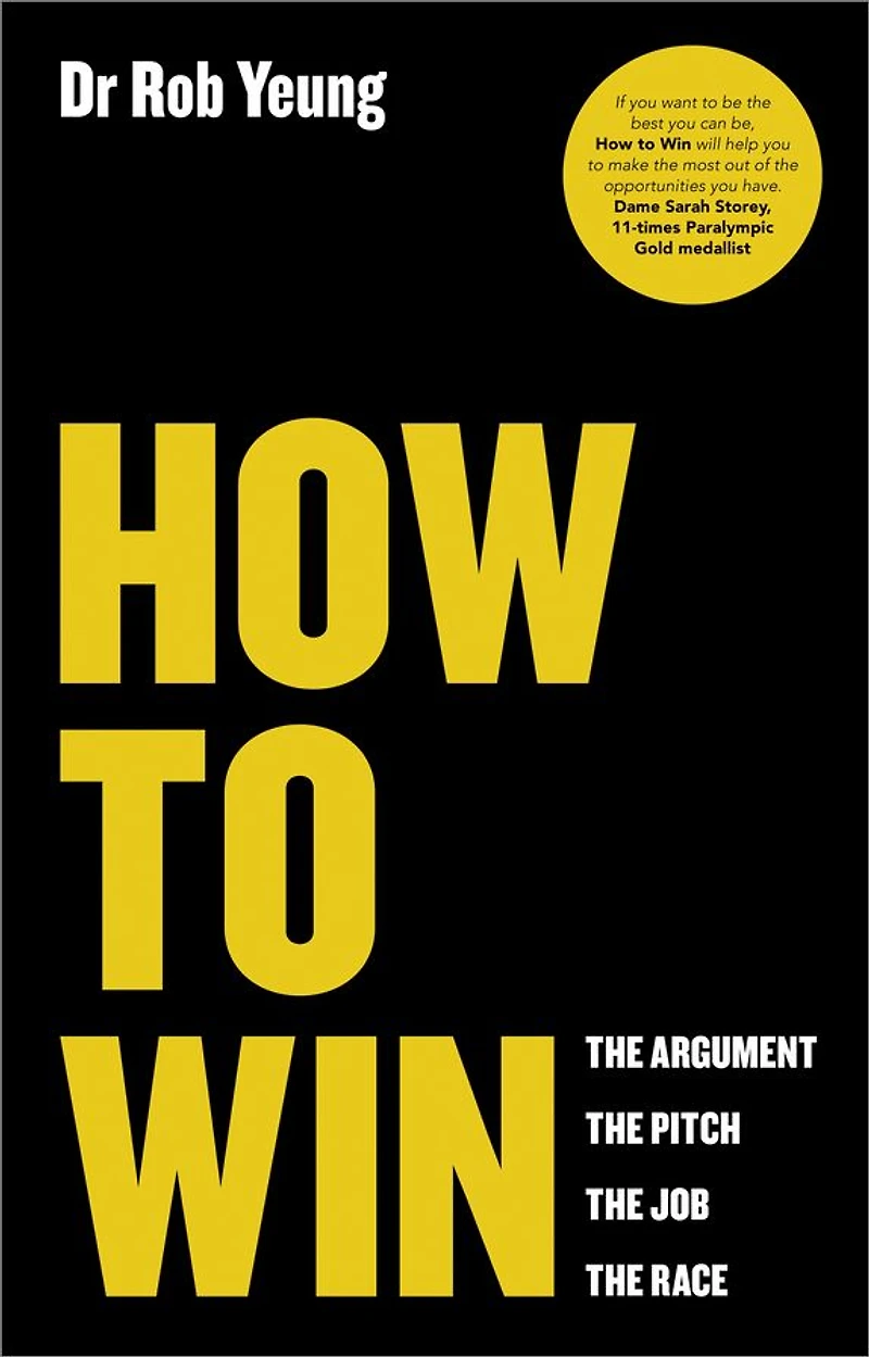 How to Win: the Argument, Pitch, Job, Race