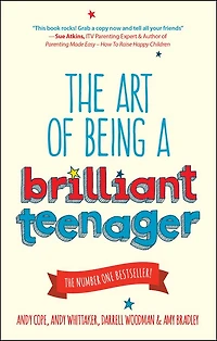 The Art of Being a Brilliant Teenager