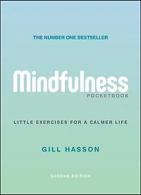 Mindfulness Pocketbook: Little Exercises for a Calmer Life