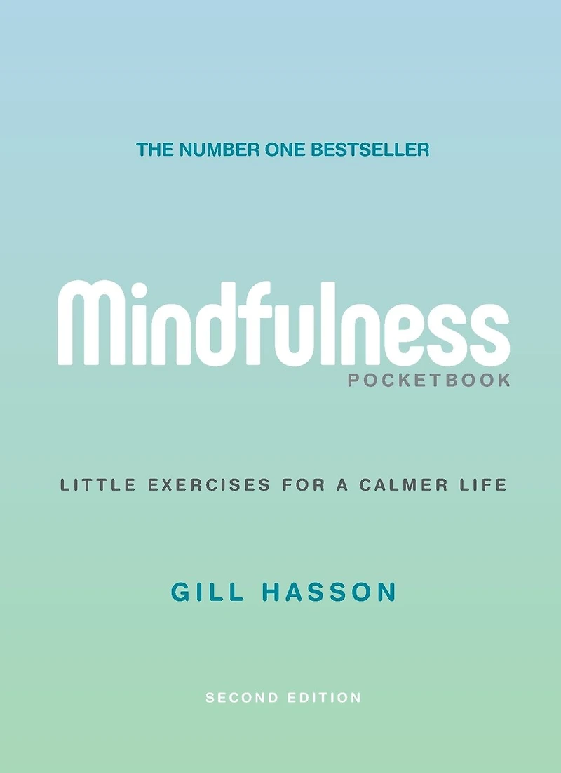 Mindfulness Pocketbook: Little Exercises for a Calmer Life