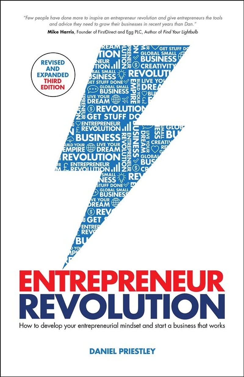 Entrepreneur Revolution: How to Develop your Entrepreneurial Mindset and Start a Business that Works