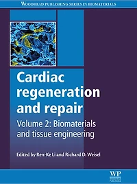 Cardiac Regeneration and Repair: Biomaterials and Tissue Engineering