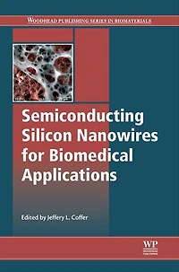 Semiconducting Silicon Nanowires for Biomedical Applications