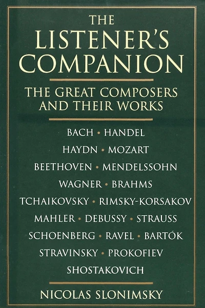 The Listener's Companion: The Great Composers and their Works