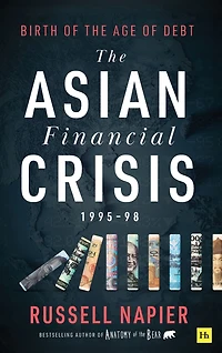 the Asian Financial Crisis 1995-98: Birth of Age Debt