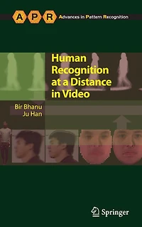 Human Recognition at a Distance Video