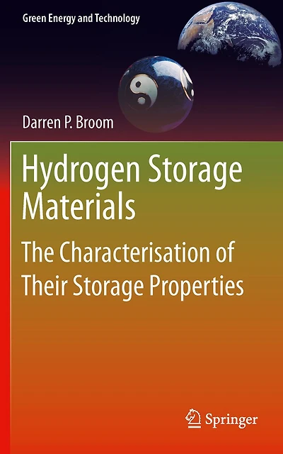 Hydrogen Storage Materials: The Characterisation of Their Properties