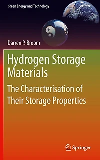 Hydrogen Storage Materials: The Characterisation of Their Properties