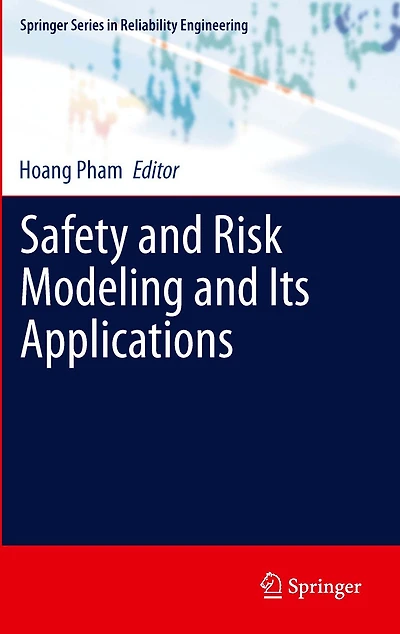 Safety and Risk Modeling and Its Applications