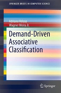 Demand-Driven Associative Classification