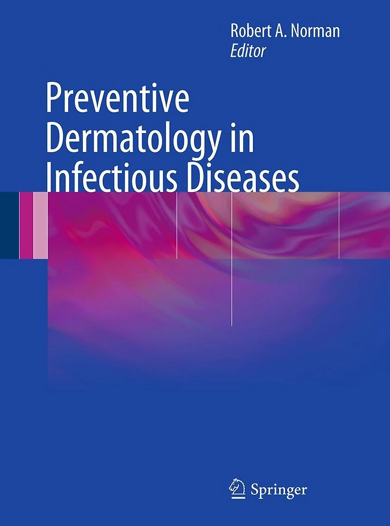 Preventive Dermatology in Infectious Diseases