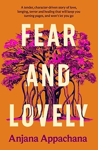 Fear and Lovely