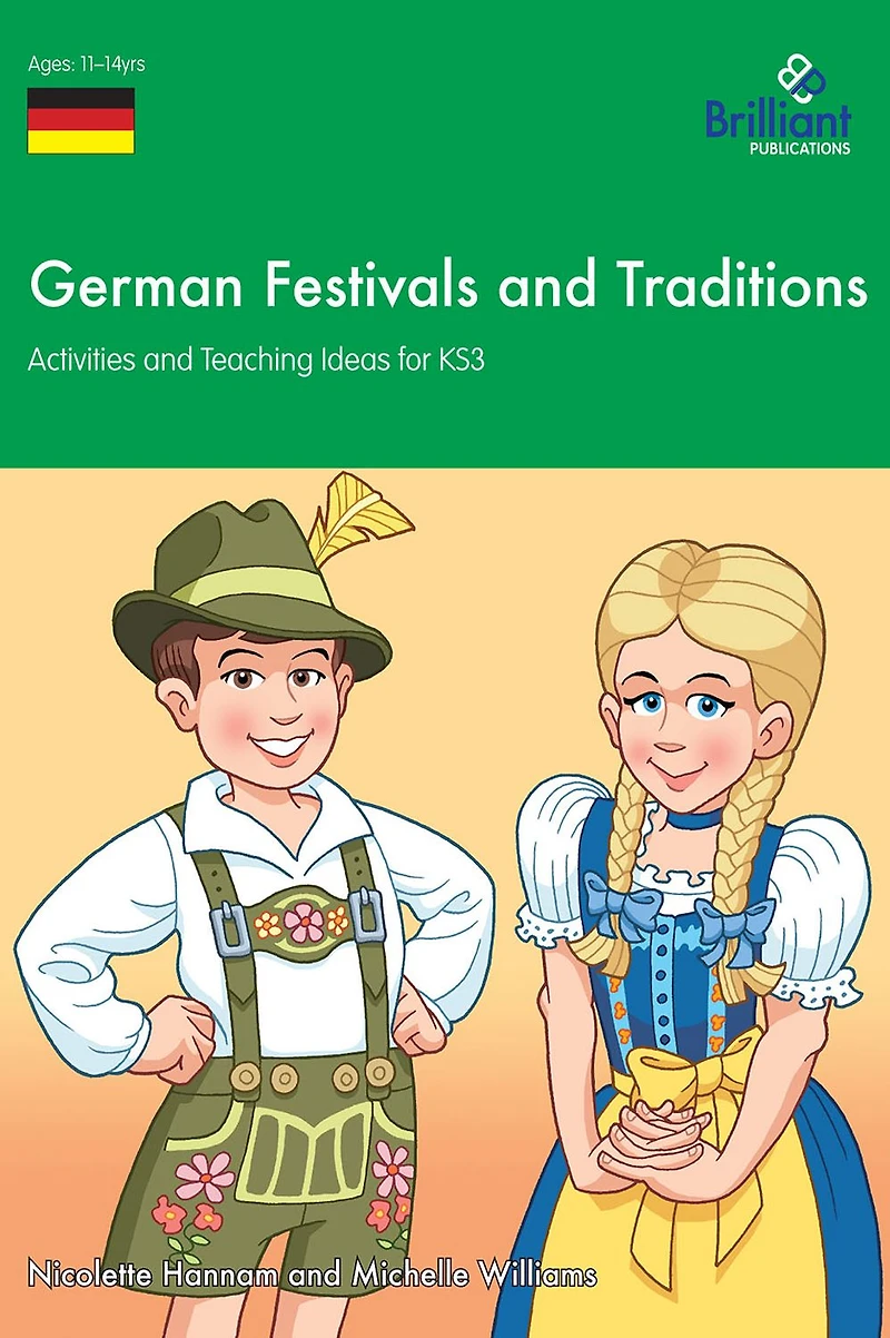 German Festivals and Traditions KS3: Activities and Teaching Ideas for 11-14 Year Olds