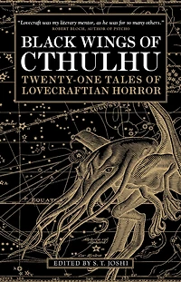 Black Wings of Cthulhu (Volume Four): Tales Lovecraftian Horror