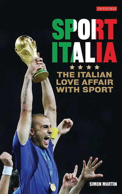 Sport Italia: The Italian Love Affair with