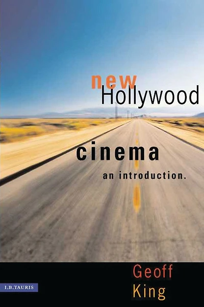 New Hollywood Cinema: An Introduction