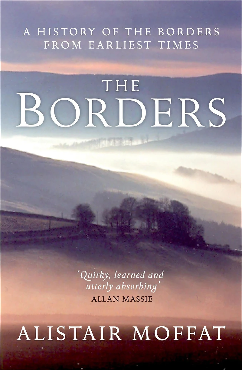 the Borders: A History of Borders from Earliest Times