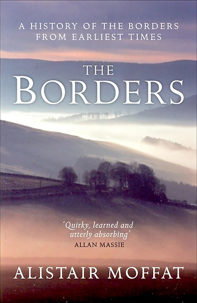 the Borders: A History of Borders from Earliest Times