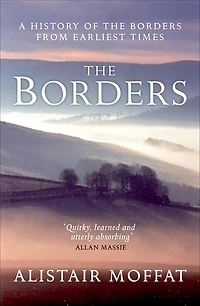 the Borders: A History of Borders from Earliest Times