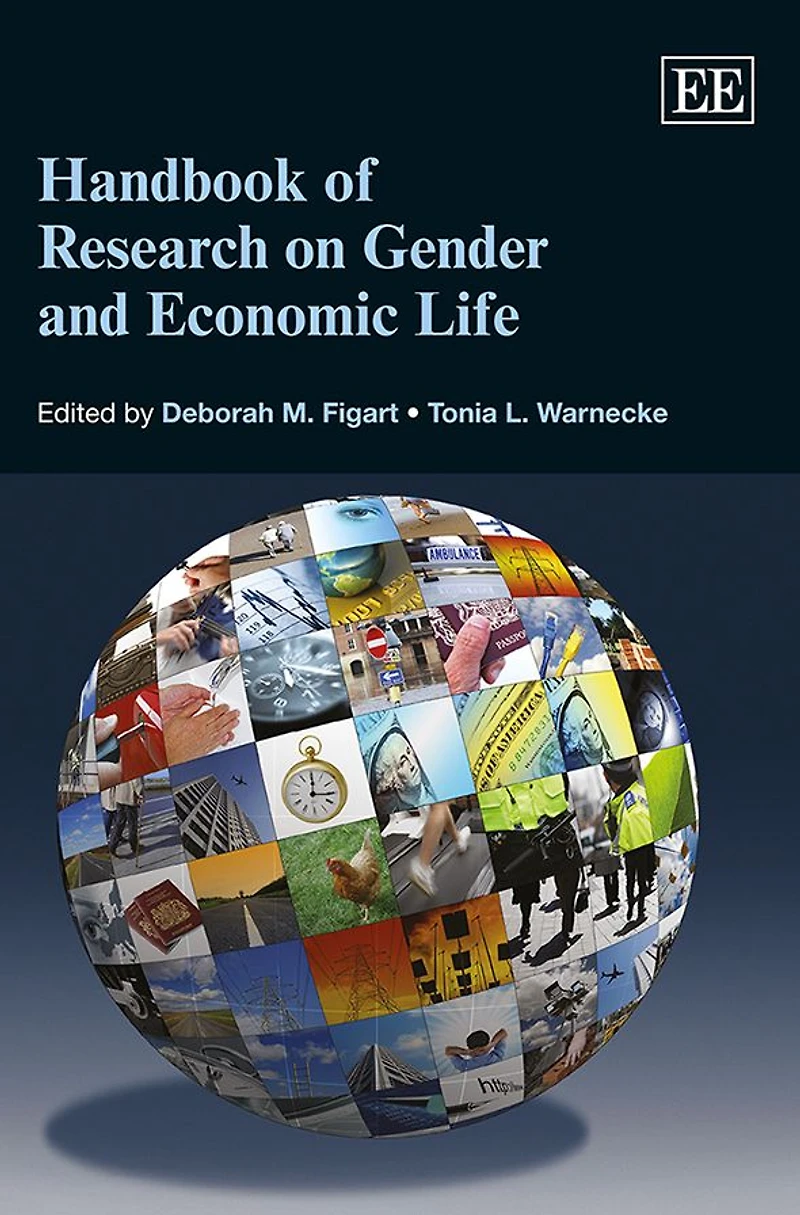 Handbook of Research on Gender and Economic Life