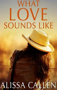 What Love Sounds Like