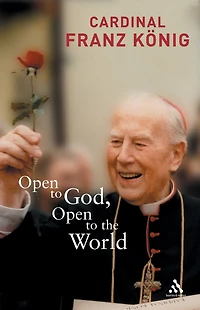 Open to God, the World