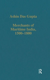 Merchants of Maritime India, 1500-1800