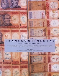 Transcontinental: Nine Latin American Artists