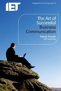 The Art of Successful Business Communication
