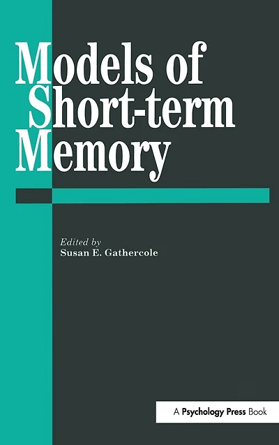 Models Of Short-Term Memory