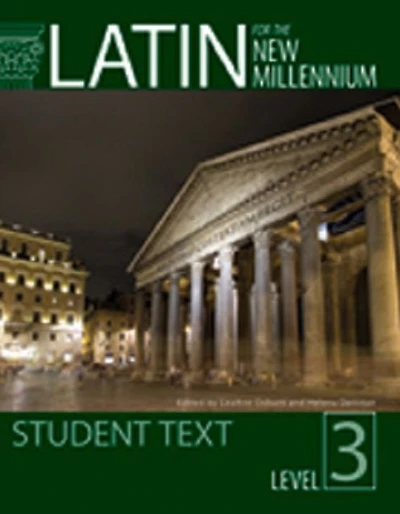 Latin for the New Millennium Level 3 - Textbook