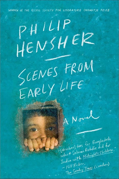 Scenes from Early Life: A Novel