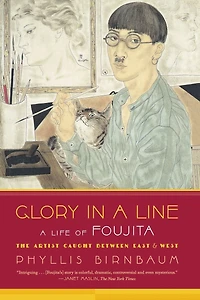 Glory A Line: Life of Foujita, the Artist Caught Between East & West